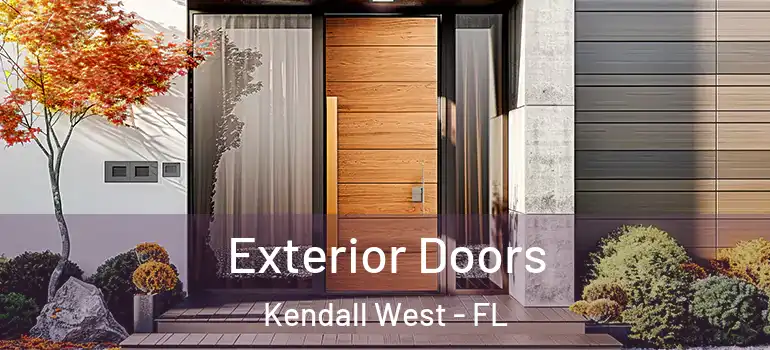  Exterior Doors Kendall West - FL